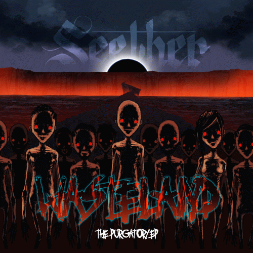 Seether : Wasteland - The Purgatory EP